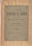 Bots, P.M. - De oude kloosters en abdijen van het tegenwoordige Bisdom Haarlem. In alphabetische volgorde, met korte toelichtingen