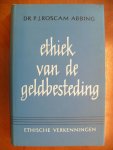 Roscam Abbing Dr.P.J. - Ethiek van de geldbesteding