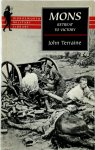 John Terraine - Mons The Retreat to Victory