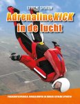 Erin Butler - Adrenalinekick in de lucht / Extreme sporten