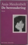 Meulenbelt Anja - De bewondering