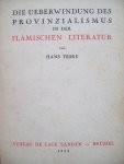 Hans Teske - "Die Ueberwindung des Provinzialismus in der Flamischen Literatur"