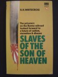 Whitecross, R.H. - Slaves of the Son of Heaven