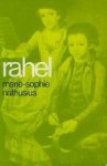 Nathusius, Marie-Sophie. - Rahel. Nathusius, Marie-Sophie. - Rahel.