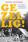 Petra Vethman - Gezellig!