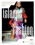 ROOJEN, Pepin van [Ed.] - Islamic Fashion - Traditional and Modern Dress in the Muslim World. + CD.