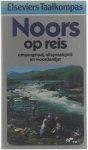 H. Oosthoek Ellen Schrijvershof - Noors op reis : omgangstaal, uitspraakgids, woordenlijst