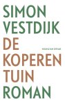 Simon Vestdijk - (1) De Koperen Tuin