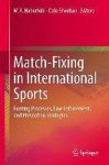  - Match-Fixing in International Sports