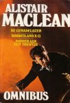 Maclean, Alistair - Maclean omnibus de genadelozen - booreiland X-13 - poppen aan een touwtje