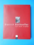 Bethge, Renate/Gremmels, Christian (samenstelling) - Dietrich Bonhoeffer