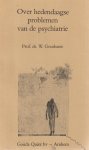 Goudsmit, W. - Over hedendaagse problemen van de psychiatrie - Rede 1986