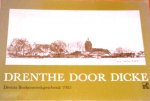  - OTTO DICKE  -  Drenthe Door Dicke  -  tekeningen, gedichten en proza