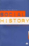 Miles Fairburn - Social History