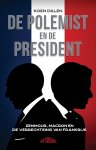 Koen Dillen 265856 - De polemist en de president Zemmour, Macron en de verrechtsing van Frankrijk