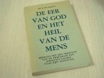 Kroon, M, J, J, P, de, Dr - De  eer van God en het heil van de mens