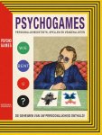 Julian Rothenstein, Mel Gooding - Psychogames persoonlijkheidstesten, spellen en vragenlijsten onthullen de geheimen van je persoonlijkheid.