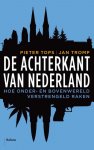Pieter Tops - De achterkant van Nederland