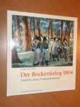 Jung, Joseph - Der Bockenkrieg 1804. Aspekte eines Volksaufstandes