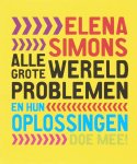 E. Simons - Alle grote wereldproblemen en hun oplossingen