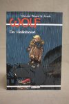 Dupre / Anche - Wolf - De Hellehond [Nieuw] (2 foto's)