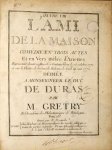 Grétry, A.E.M.: - Oeuvre VIII. L`Ami de la maison. Comédie en trois actes et en vers mêlée d`ariettes. Représentée devant sa Majesté à Fontainbleu le 26. octobre 1771 et sur le Théatre de la Comédie Italienne, le Jeudi 14. mai 17721. Dédiée à Monsieur d...