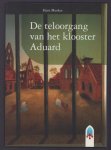 Muskee, Hans - De teloorgang van het klooster Aduard