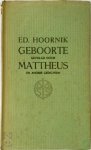 Ed. Hoornik 10401 - Geboorte gevolgd door Mattheus en andere gedichten