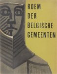 Paleis voor Schone Kunsten Brussel - Roem der Belgische gemeenten (15 oktober - 15 december 1960)