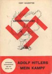 Halbritter, Kurt - Adolf Hitlers Mein Kampf. Getekende herinneringen aan een grote tijd