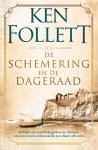Ken Follett - Kingsbridge 4 - De schemering en de dageraad