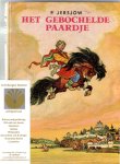 Jersjow, J. (=Poesjkin) - Het gebochelde paardje. Een Russisch sprookje voor kinderen van elke leeftijd. Tekeningen van N. Kotsjergin. Vertaling: Theun de Vries