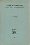 STAAL, J.F. - Advaita and Neoplatonism - A Critical Study in Comparative Philosophy.