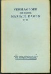 Mariale dagen (1 : 21-09-1931-23-09-1931 : Tongerloo) - Verslagboek der eerste Mariale dagen : gehouden in de Norbertijner Abdij van O.L. Vrouw te Tongerloo van 21 tot 23 September 1931.