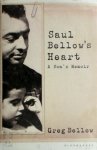 Greg Bellow - Saul Bellow's Heart