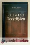 Muilwijk, ds. A.D. - Gezette hoogtijden, deel 2 Muilwijk, ds. A.D. - Gezette hoogtijden, deel 2