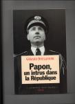 Boulanger, Gérard - Papon, un intrus dans la République