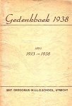 Fr. Thomas e.a. - Gedenkboek 1938, 1873 - 1913 - 1938.