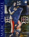 Roland Doschka, Francoise Dumont & Meret Meyer - Marc Chagall Oorsprong en wegen