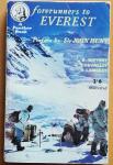 Dittert, René, G. Chevalley en R. Lambert - Forerunners to Everest. The story of the two Swiss Expeditions of 1952