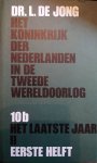 Dr. L. de Jong - KONINKRYK NED1 10B I LAATSTE JAAR I