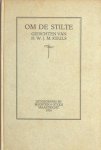 Keuls, H.W.J.M. - Om de stilte. Keuls, H.W.J.M. - Om de stilte.