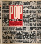 Mutsaers, Lutgard. - Pop Utrecht 1956-1986: 30 jaar Utrechtste popgeschiedenis.