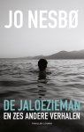 Jo NesbÃ¸ - De jaloezieman en zes andere verhalen
