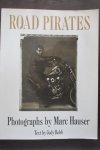 Marc Hauser / Judy Robb - Road Pirates
