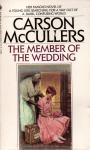 McCullers, Carson - The Member of the Wedding