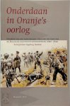 Jan Teunisse, Ingeborg Teunisse - Onderdaan in Oranje's oorlog dagboek van een Amsterdamse schutter ten tijde van de Belgische onafhankelijkheidsoorlog [1830-1832]