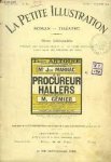 adapteé apres Paul Lindau - Le Procureur Hallers    Collectiv Revue Hebdomadaire -  La Petite Illustration - ROMAN THEATRE - N° 46 - 17 JANVIER 1914