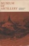 KAESTLIN, MAJOR J.P (compiled by) - Catalogue of the Museum of Artillery in the Rotunda at Woolwich. Part I: Ordnance