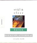 Baird, Ljiljana - Stijl & Sfeer buiten